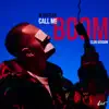 M.Hustler - Call Me (BOOM) [Club Version] - Single